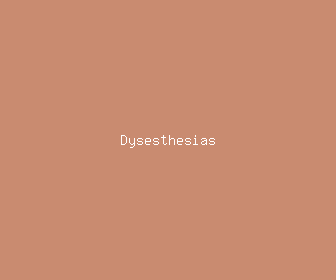 dysesthesias meaning, definitions, synonyms