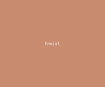 enmist meaning, definitions, synonyms