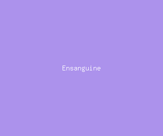 ensanguine meaning, definitions, synonyms