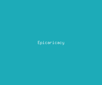 epicaricacy meaning, definitions, synonyms