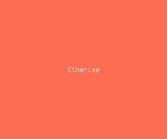 etherise meaning, definitions, synonyms