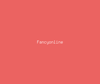 fancyonline meaning, definitions, synonyms