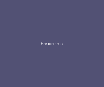 farmeress meaning, definitions, synonyms