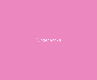 fingermarks meaning, definitions, synonyms
