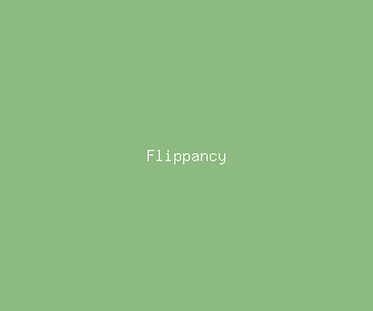 flippancy meaning, definitions, synonyms