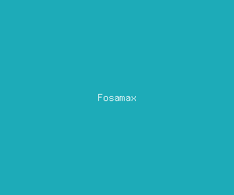fosamax meaning, definitions, synonyms