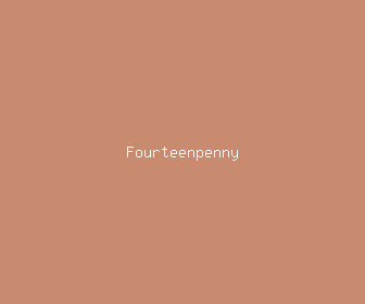 fourteenpenny meaning, definitions, synonyms