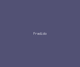 fradido meaning, definitions, synonyms