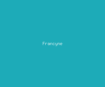 francyne meaning, definitions, synonyms