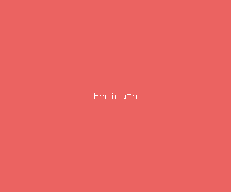 freimuth meaning, definitions, synonyms