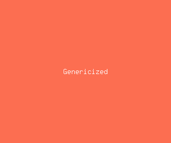 genericized meaning, definitions, synonyms
