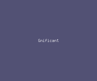 gnificant meaning, definitions, synonyms