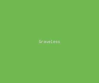 graveless meaning, definitions, synonyms