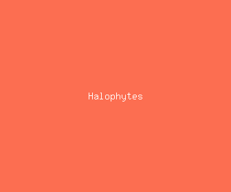 halophytes meaning, definitions, synonyms