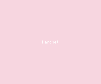 hanchet meaning, definitions, synonyms