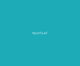 hochtief meaning, definitions, synonyms