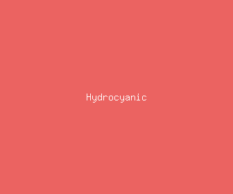 hydrocyanic meaning, definitions, synonyms