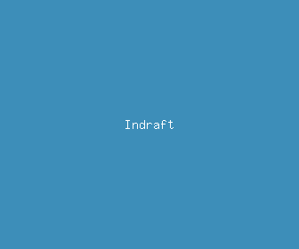 indraft meaning, definitions, synonyms