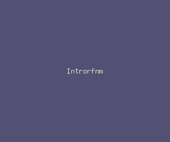 introrfnm meaning, definitions, synonyms