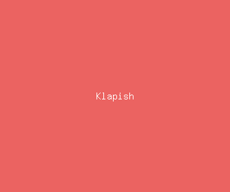 klapish meaning, definitions, synonyms