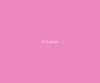 koluman meaning, definitions, synonyms