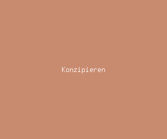 konzipieren meaning, definitions, synonyms