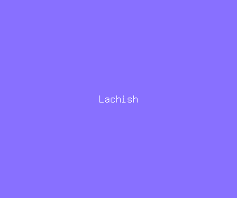 lachish meaning, definitions, synonyms