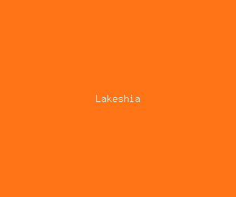 lakeshia meaning, definitions, synonyms