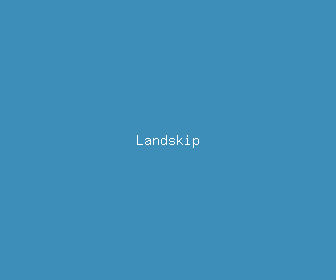 landskip meaning, definitions, synonyms