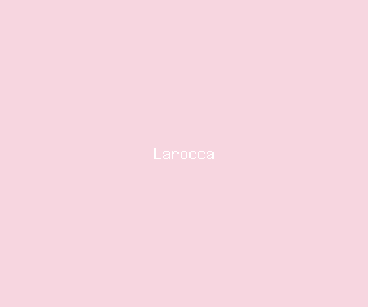 larocca meaning, definitions, synonyms