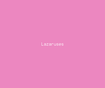 lazaruses meaning, definitions, synonyms