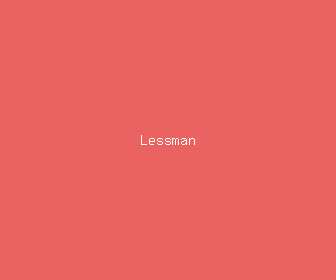lessman meaning, definitions, synonyms