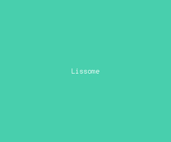 lissome meaning, definitions, synonyms