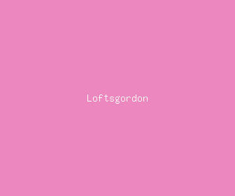 loftsgordon meaning, definitions, synonyms