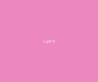 lyard meaning, definitions, synonyms