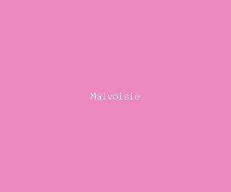malvoisie meaning, definitions, synonyms