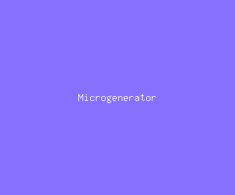 microgenerator meaning, definitions, synonyms