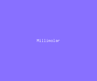 millimolar meaning, definitions, synonyms