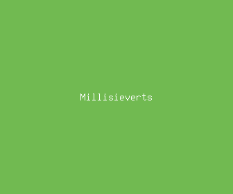 millisieverts meaning, definitions, synonyms