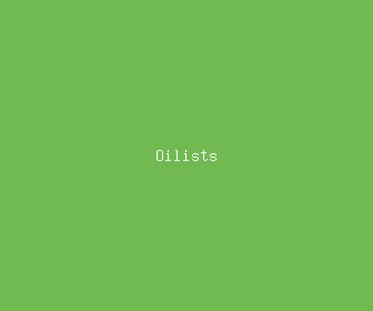 oilists meaning, definitions, synonyms