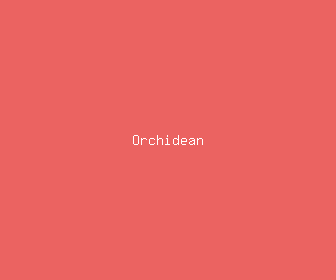orchidean meaning, definitions, synonyms