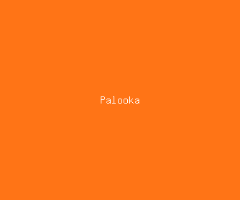 palooka meaning, definitions, synonyms
