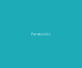 parabiotic meaning, definitions, synonyms