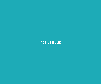 pastsetup meaning, definitions, synonyms
