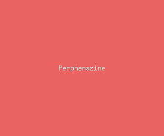 perphenazine meaning, definitions, synonyms