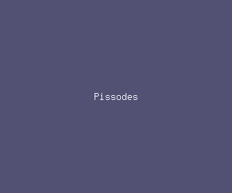 pissodes meaning, definitions, synonyms