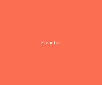 plausive meaning, definitions, synonyms