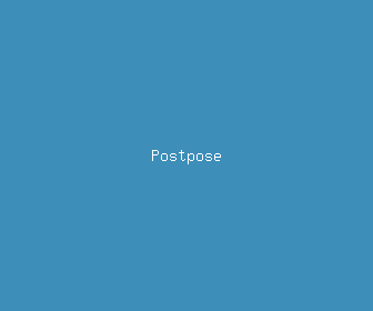 postpose meaning, definitions, synonyms