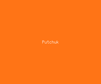 putchuk meaning, definitions, synonyms