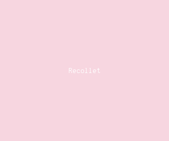 recollet meaning, definitions, synonyms
